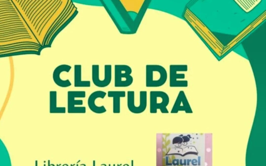 Lunes 26 de febrero: Club de lectura Laurel